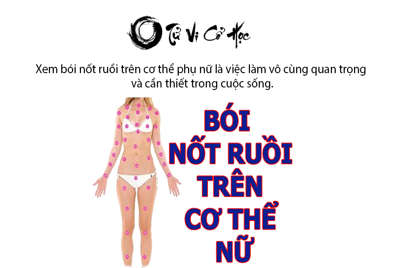 Xem bói nốt ruồi trên cơ thể phụ nữ chính xác nhất