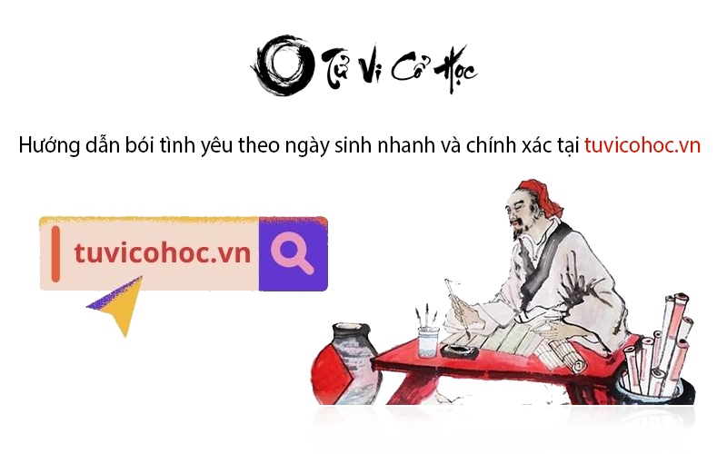Bói tình yêu theo ngày sinh chuẩn xác - Tử Vi Cổ Học
