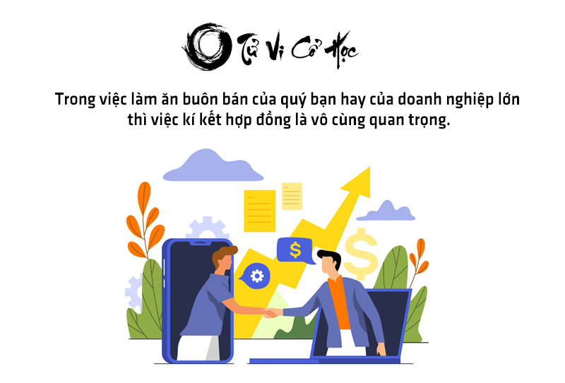 Xem ngày tốt ký hợp đồng hợp tuổi 2022 - Tử Vi Cổ Học