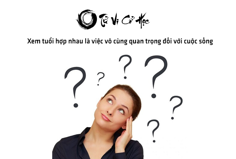 Xem tuổi hợp nhau chính xác - Tử Vi Cổ Học